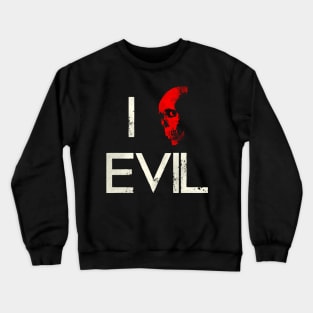 I Skull (Love) Evil Dead Crewneck Sweatshirt